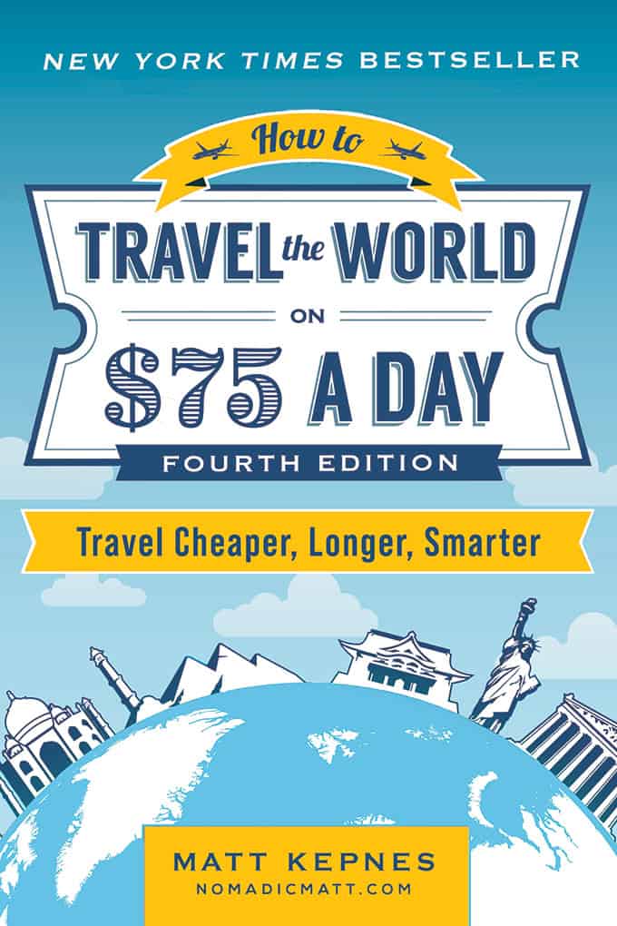 Travel the world on $75 a day
